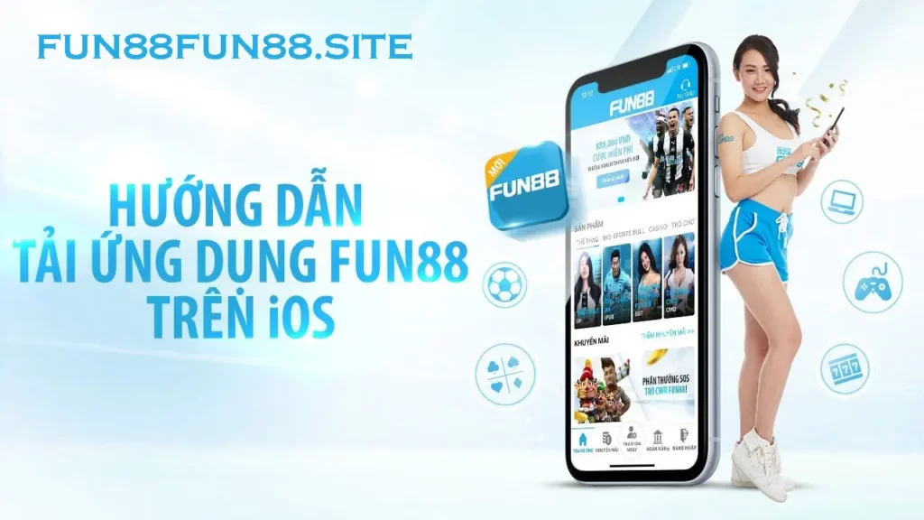 Fun88 mobile trên ios 