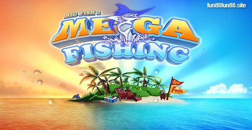 Tham gia Fun88 chơi game Mega Fishing