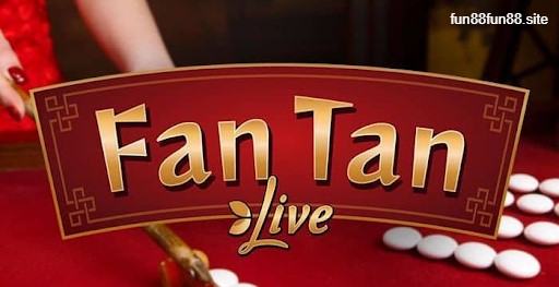 Hướng dẫn cá cược Fantan online tại Fun88