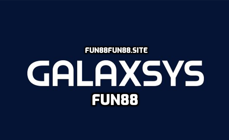 GALAXSYS tại Fun88