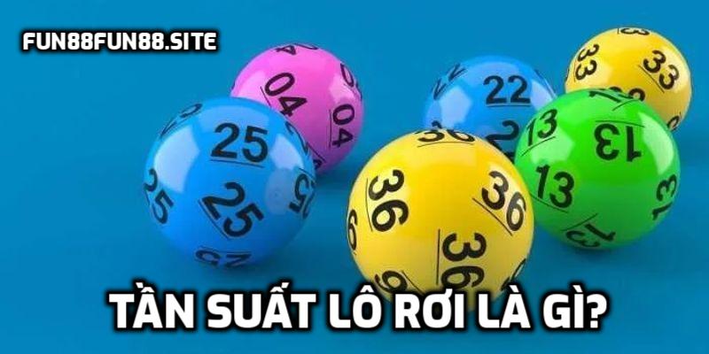 Tần suất lô rơi là gì?
