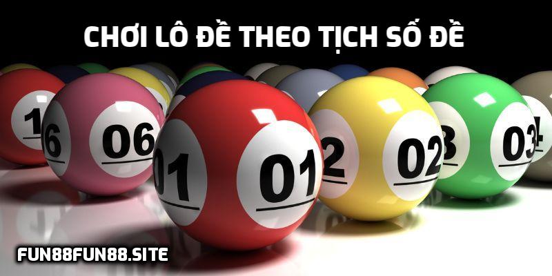 Chơi lô đề theo tịch số đề