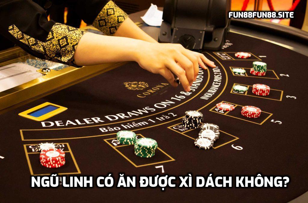 Ngũ Linh có ăn được Xì Dách không?