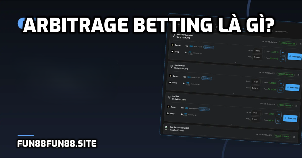 Arbitrage Betting là gì?